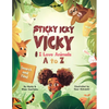 Sticky Icky Vicky: I Love Animals A to Z - Paperback