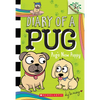 Pug's New Puppy: A Branches Book (Diary of a Pug #8): Volume 8 - Paperback