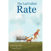 The Lad Called Rate - Paperback