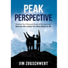 Peak Perspective: Develop Your Personal Board of Directors and Become the Leader You Were Meant to Be - Hardcover