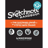 The Sketchnote Handbook: The Illustrated Guide to Visual Note Taking - Paperback