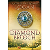 The Diamond Brooch: Time Travel Romance - Paperback