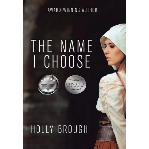The Name I Choose - Hardcover