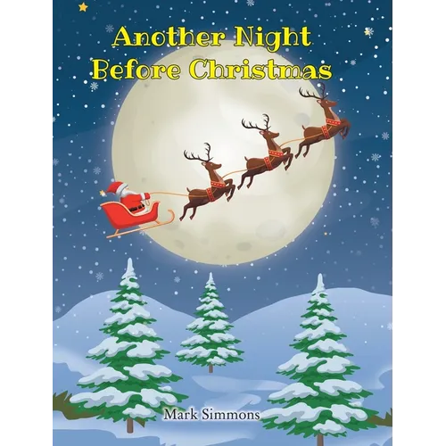 Another Night Before Christmas - Hardcover