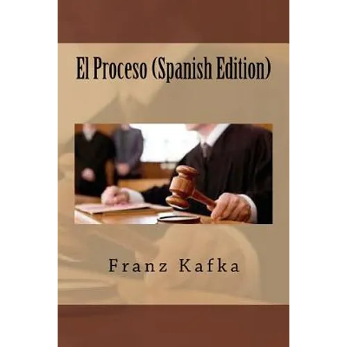 El Proceso (Spanish Edition) - Paperback