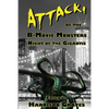 ATTACK! of the B-Movie Monsters: Night of the Gigantis - Paperback