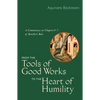 From the Tools of Good Works to the Heart of Humility: A Commentary on Chapters 4-7 of Benedict's Rule - Paperback