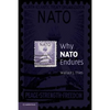 Why NATO Endures - Paperback