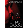 A Love Like Blood - Paperback