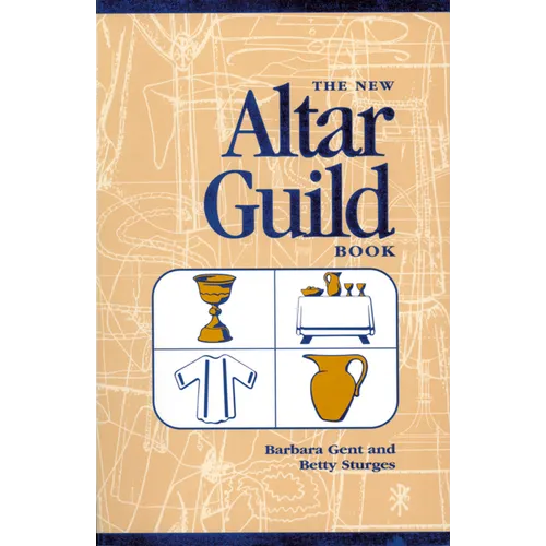 The New Altar Guild Book - Paperback