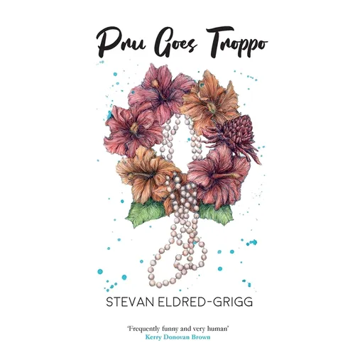 Pru Goes Troppo - Paperback