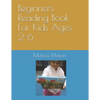 Beginners Reading Book For Kids Ages 2-6 - Paperback