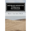Midbar Missives: Wilderness Devotionals - Paperback