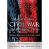 Marvel Comics' Civil War and the Age of Terror: Critical Essays on the Comic Saga - Paperback
