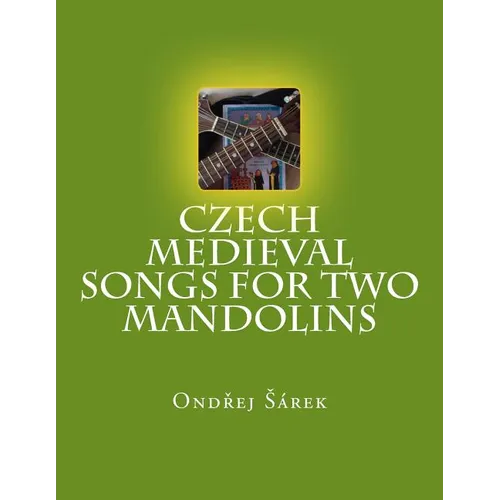 Czech Medieval songs for two mandolins - Paperback