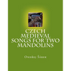 Czech Medieval songs for two mandolins - Paperback