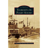 Tugboats on Puget Sound - Hardcover