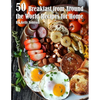 50 Breakfast from Around the World Recipes for Home - Paperback