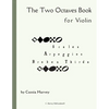 The Two Octaves Book for Violin - Paperback