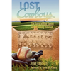 Lost Cowboys: The Story of Bud Daniel and Wyoming Baseball - Paperback