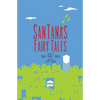 SanTana´s Fairy Tales - Paperback