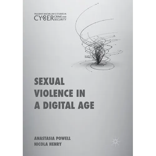 Sexual Violence in a Digital Age - Paperback