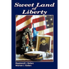Sweet Land of Liberty - Paperback