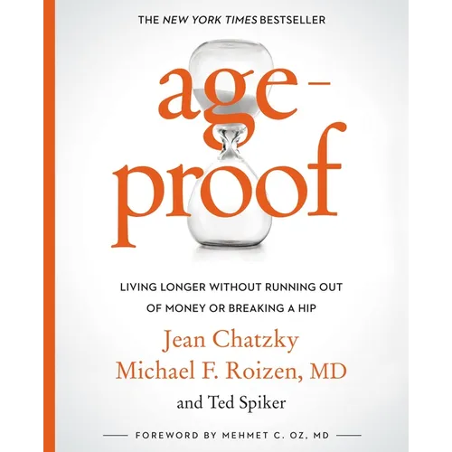 Ageproof: Living Longer Without Running Out of Money or Breaking a Hip - Paperback