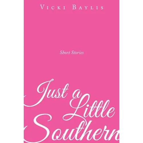 Just a Little Southern - Paperback