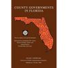 County Governments in Florida: First in a Series on Local Government - Paperback