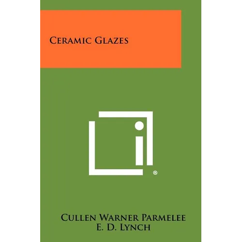 Ceramic Glazes - Paperback