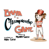 Emma and the Championship Game - Paperback