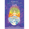 Prakriti: Your Ayurvedic Constitution - Paperback