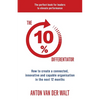 The 10% Differentiator: How to create a connected, innovative and capable organisation in the next 12 months - Paperback