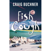 Fish Cough - Paperback