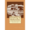 Smoking In Bathrooms: A Josh Dougherty Adventure - Paperback