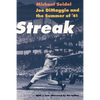 Streak: Joe Dimaggio and the Summer of '41 - Paperback
