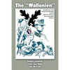 The "Wallonien": The History of the 5th SS-Sturmbrigade and 28th SS Volunteer Panzergrenadier Division - Paperback