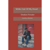 Write Out of My Heart - Paperback