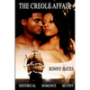 The Creole Affair: The most successful slave insurrection in U.S. history - Paperback