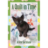 A Quilt in Time - Paperback