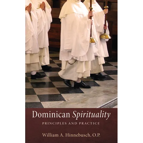 Dominican Spirituality - Paperback