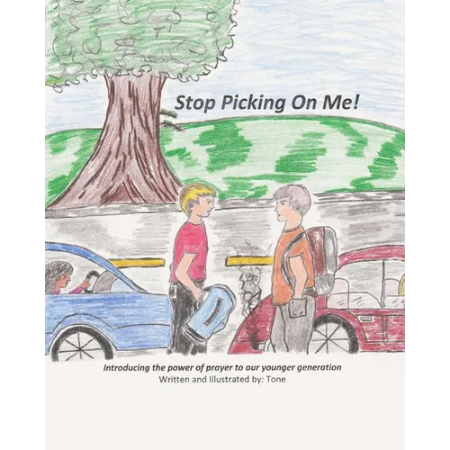 Stop Picking On Me! - Paperback