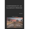 Confessions of an Illuminati Princess Volume 2 - Paperback