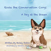Rosie the Conservation Corgi: A Day at the Ocean - Paperback