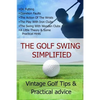 The Golf Swing Simplified - Paperback