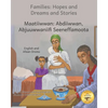 Families: Hopes and Dreams and Stories in English and Afaan Oromo - Paperback