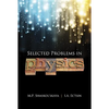 Selected Problems in Physics with Answers - Paperback