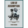 Law Of Assumption: The Key to Mastering Your Mind and Unlocking Your Potential - Paperback