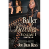 Baller Bitches Volume 1 - Paperback